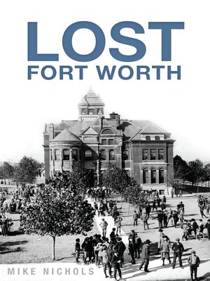 cover image of Lost Fort Worth